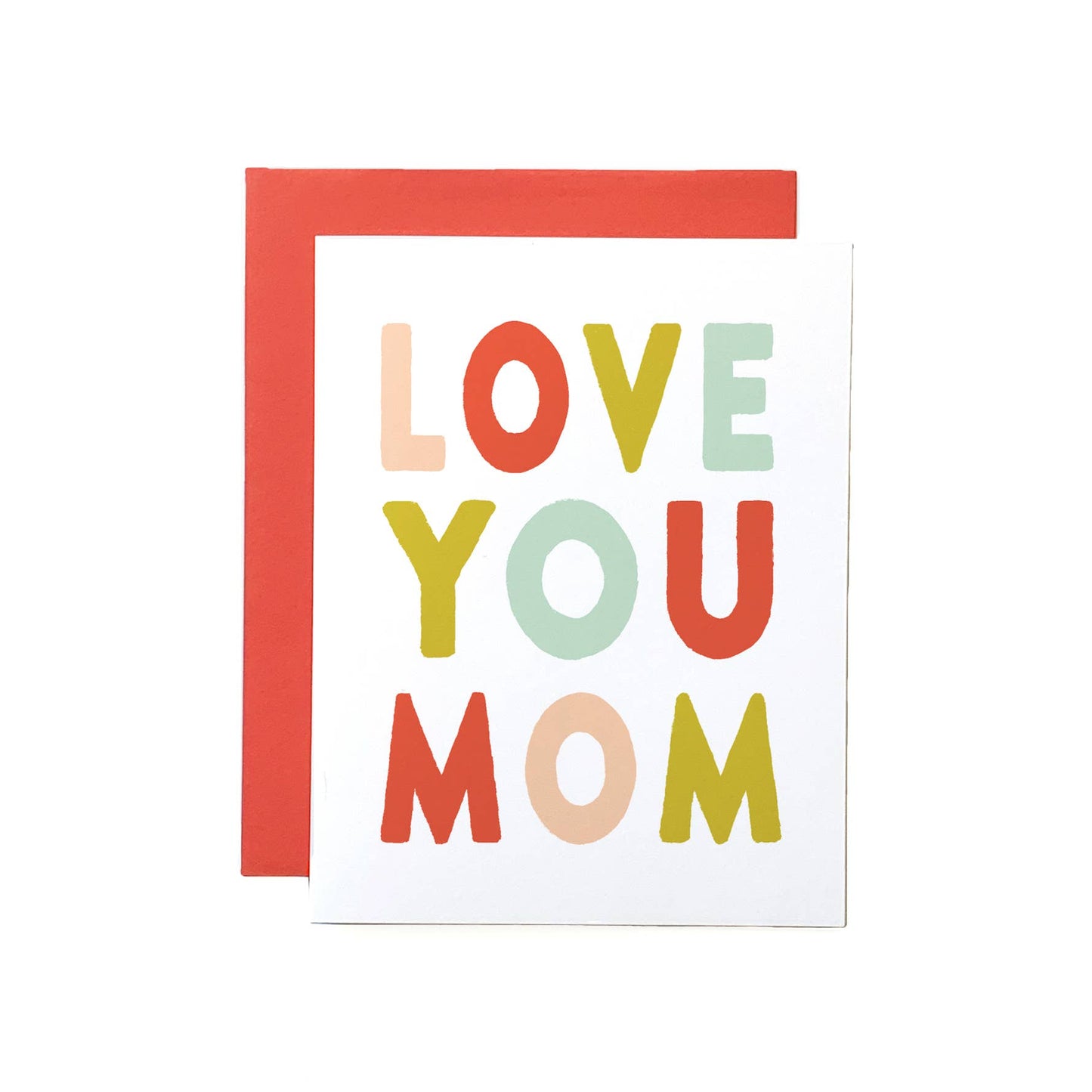 LOVE YOU MOM Card