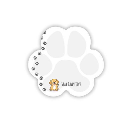 Paw Print Post-it® Notes - Pup - Stay Pawsitive sticky note