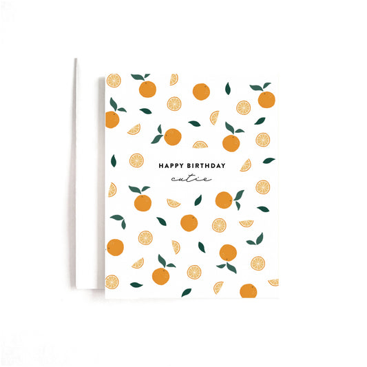 Happy Birthday Cutie (Orange pattern) Card