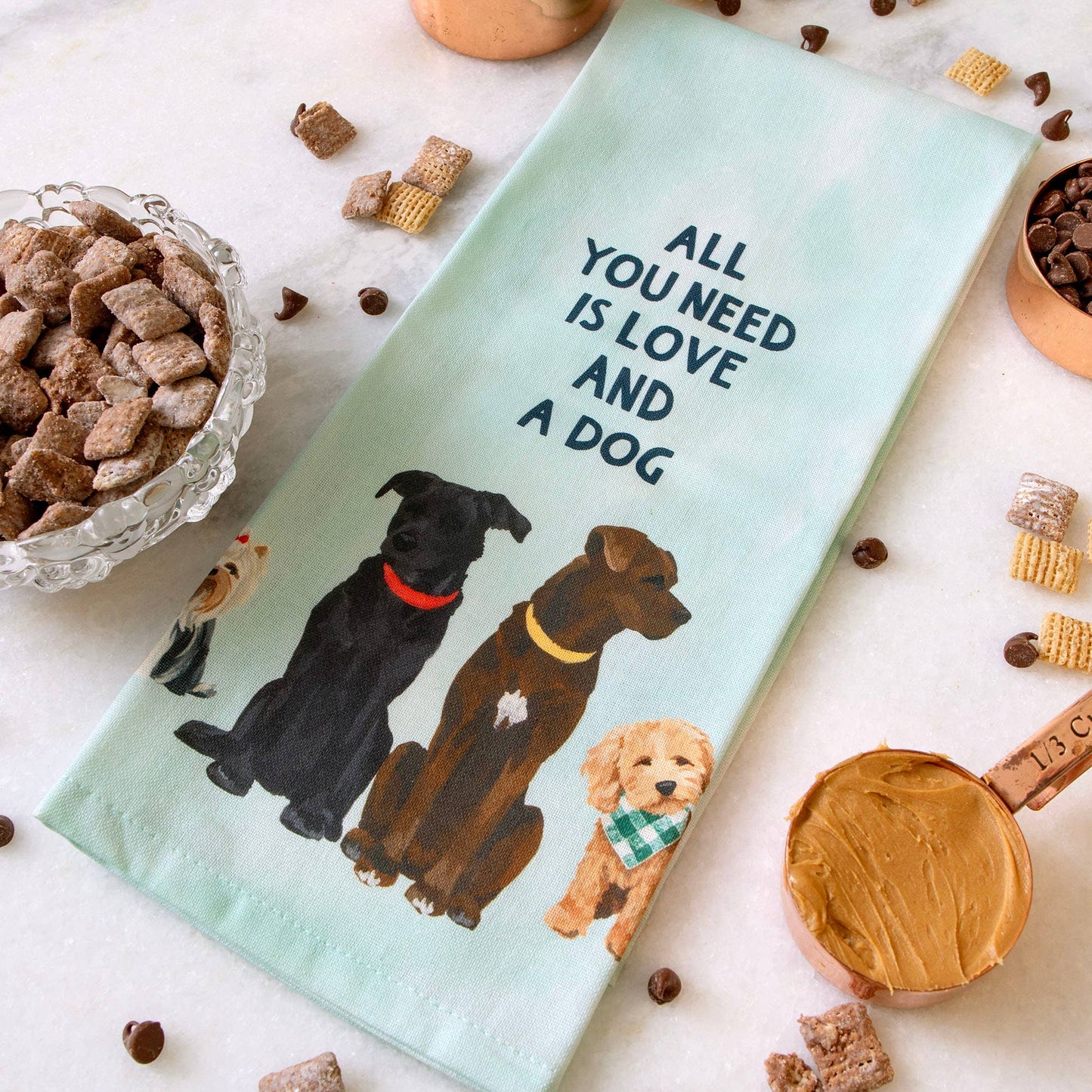 All You Need Is Love And A Dog Kitchen Towel