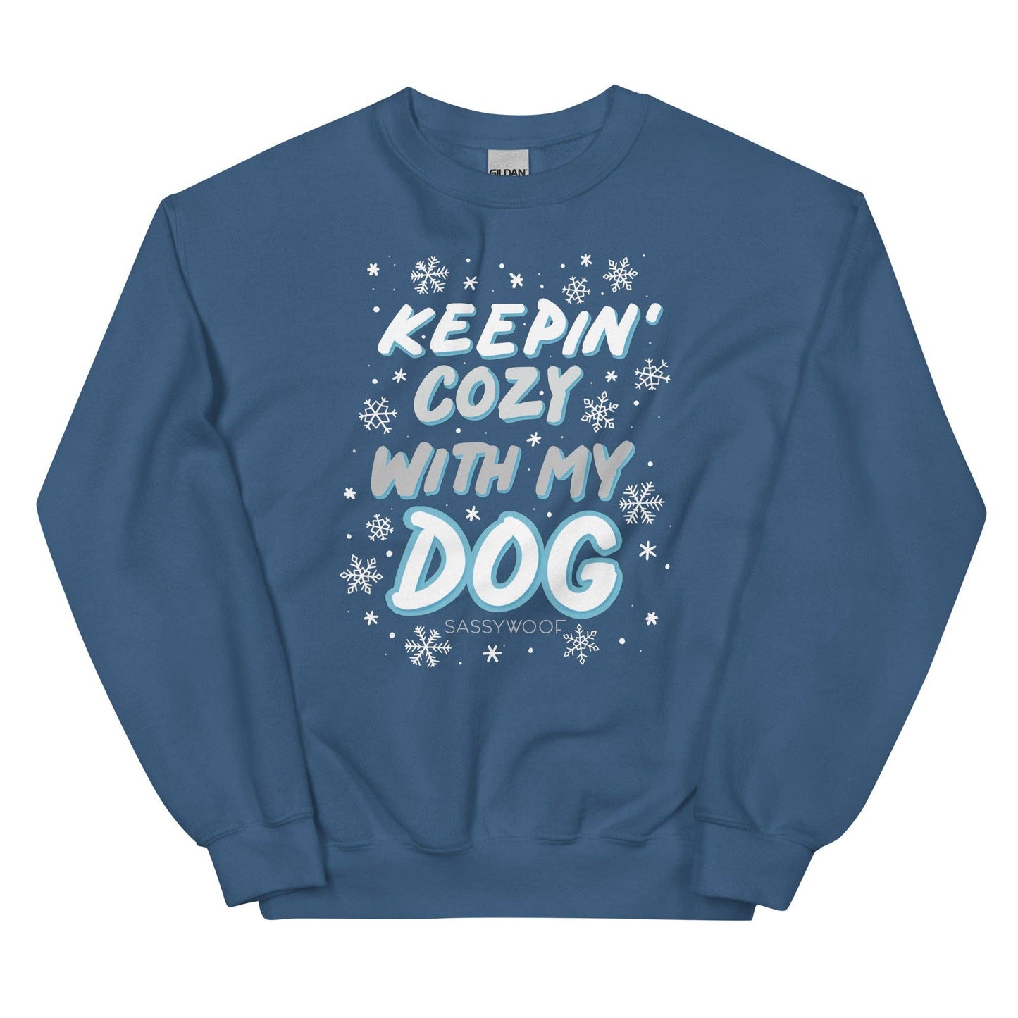 Cozy With My Dog Sweatshirt